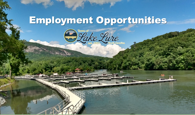 Town of Lake Lure Employment Opportunity - Parks, Recreation, and Lake ...