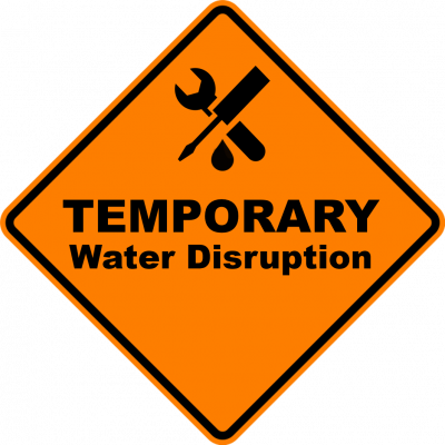 Temporary Water Disruption Sign